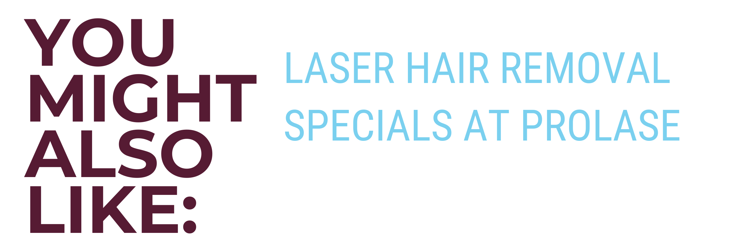 Laser Hair Removal Specials